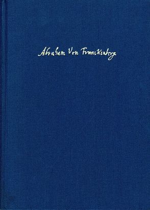 Abraham von Franckenberg: Briefwechsel von Franckenberg,  Abraham von, Telle,  Joachim