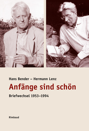 Anfänge sind schön von Bender,  Hans, Hörner,  Walter, Kostka,  Jürgen, Lenz,  Hermann, Schwark,  Hans Georg