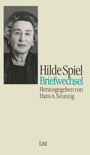 Briefwechsel von Neunzig,  Hans A., Spiel,  Hilde