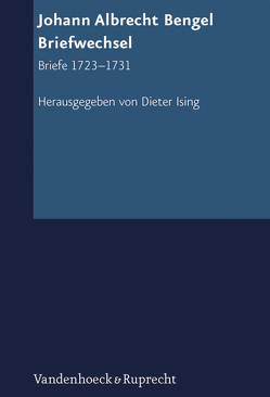 Briefwechsel. Abt. 6, Band 2 von Bengel,  Johann Albrecht, Ising,  Dieter