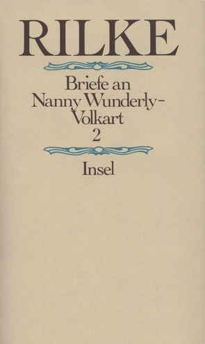 Briefwechsel von Forrer,  Anita, Kerényi,  Magda, Rilke,  Rainer Maria