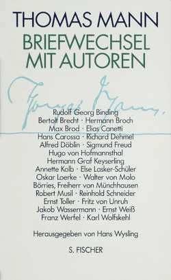 Briefwechsel mit Autoren von Mann,  Thomas, Wysling,  Hans