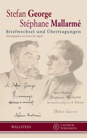 Briefwechsel und Übertragungen von De Angelis,  Enrico, George,  Stefan, Mallarme,  Stephane, Oelmann,  Ute