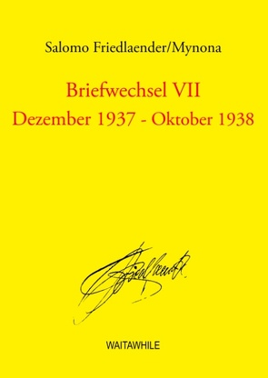 Briefwechsel VII von Friedlaender,  Salomo, Geerken,  Hartmut, Thiel,  Detlef