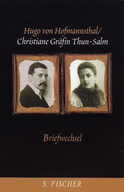 Briefwechsel von Hofmannsthal,  Hugo von, Moering,  Renate, Thun-Salm,  Christiane Gräfin