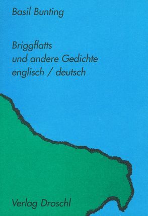 Briggflatts von Bunting,  Basil, Schenkel,  Elmar