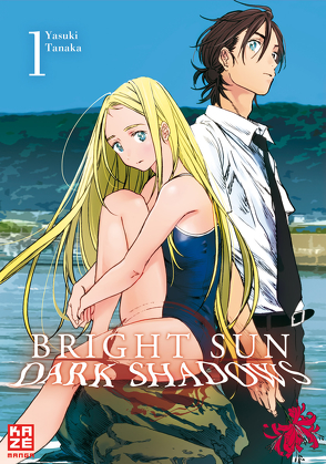Bright Sun – Dark Shadows – Band 1 von Seebeck,  Jürgen, Tanaka,  Yasuki