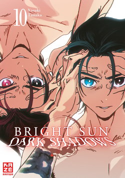 Bright Sun – Dark Shadows – Band 10 von Seebeck,  Jürgen, Tanaka,  Yasuki