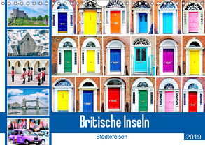 Britische Inseln – Städtereisen (Wandkalender 2019 DIN A4 quer) von Schwarze,  Nina