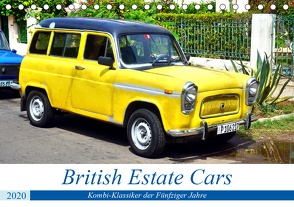 British Estate Cars – Kombi-Klassiker der Fünfziger Jahre (Tischkalender 2020 DIN A5 quer) von von Loewis of Menar,  Henning