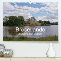 Brocéliande / Zauberwald der Bretagne (Premium, hochwertiger DIN A2 Wandkalender 2023, Kunstdruck in Hochglanz) von Nitzold-Briele,  Gudrun