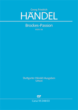 Brockes-Passion. „Der für die Sünde der Welt gemarterte und sterbende Jesu“ (Klavierauszug) von Händel,  Georg Friedrich