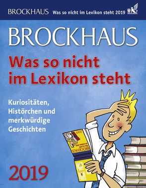 Brockhaus Was so nicht im Lexikon steht – Kalender 2019 von Breitenfeldt,  Tom, Harenberg, Heimannsberg,  Joachim