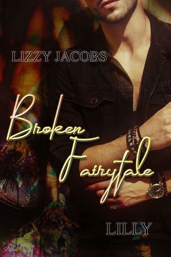 Broken Fairytale: Lilly von Jacobs,  Lizzy