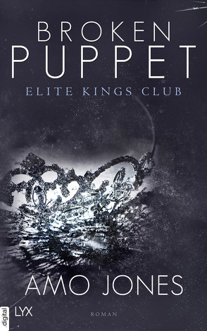 Broken Puppet – Elite Kings Club von Jones,  Amo, Slawig,  Barbara, Stepenitz,  Karla