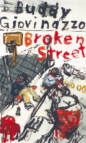 Broken Street von Giovinazzo,  Buddy