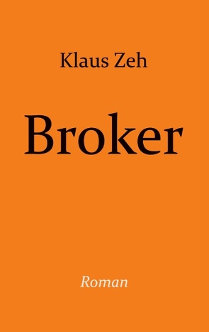 Broker von Zeh,  Klaus