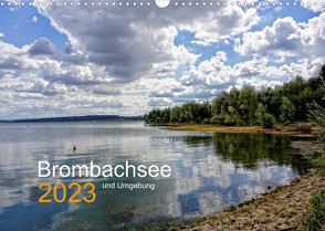 Brombachsee und Umgebung (Wandkalender 2023 DIN A3 quer) von May,  Ela