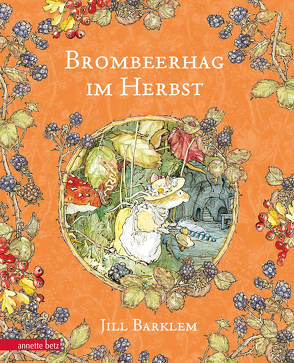 Brombeerhag im Herbst von Barklem,  Jill, Walter,  Ilse