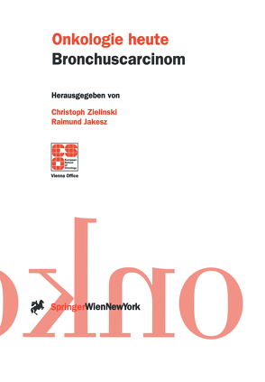 Bronchuscarcinom von Jakesz,  Raimund, Zielinski,  Christoph