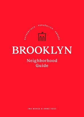 Brooklyn Neighborhood Guide von Bohse,  Ina, Voss,  Anne