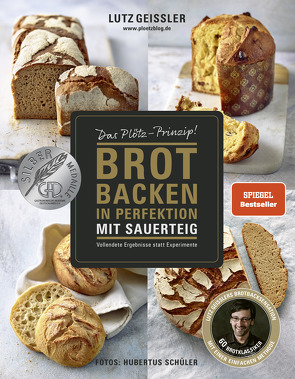 Brot backen in Perfektion mit Sauerteig – Kindle Version von Geißler,  Lutz, Schüler,  Hubertus