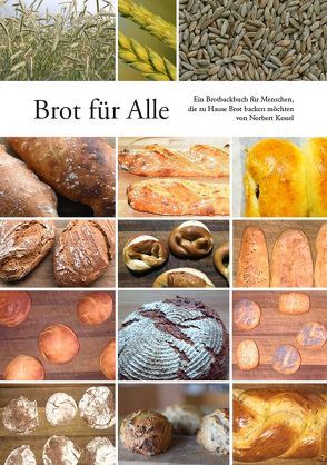 Brot für Alle von Kessel,  Norbert