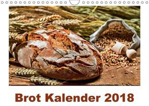 Brot Kalender 2018 (Wandkalender 2018 DIN A4 quer) von Atlantismedia