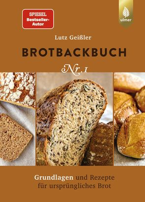 Brotbackbuch Nr. 1 von Geißler,  Lutz