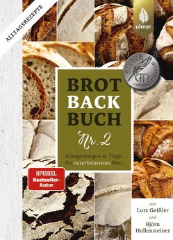 Brotbackbuch Nr. 2 von Geißler,  Lutz, Hollensteiner,  Björn