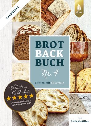 Brotbackbuch Nr. 4 von Geißler,  Lutz