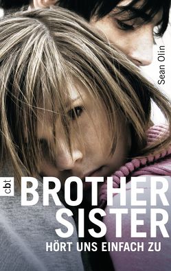 Brother Sister – Hört uns einfach zu von Beleites,  Edith, Olin,  Sean