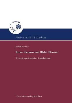 Bruce Naumann und Olafur Eliasson von Plodeck,  Judith