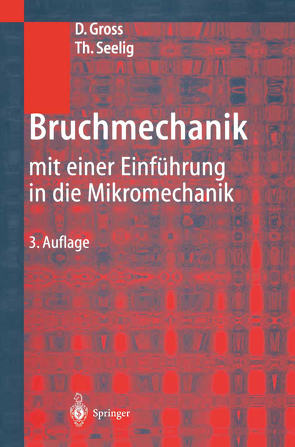 Bruchmechanik von Gross,  Dietmar