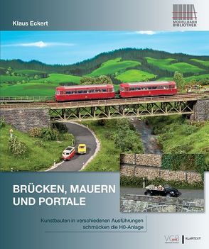 Brücken, Mauern und Portale von Eckert,  Klaus