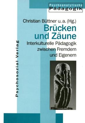 Brücken und Zäune von Büttner Christian, Finger-Trescher,  Urte, Grebe,  Harald, Krebs,  Heinz