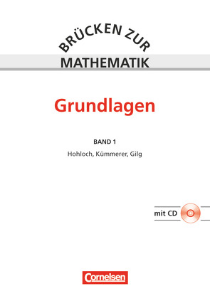 Brücken zur Mathematik – Band 1 von Hohloch,  Eberhard, Kümmerer,  Harro, Kurz,  Günther