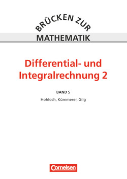 Brücken zur Mathematik – Band 5 von Glatz,  Gerhard, Grieb,  Helmuth, Hohloch,  Eberhard, Kümmerer,  Harro, Kurz,  Günther