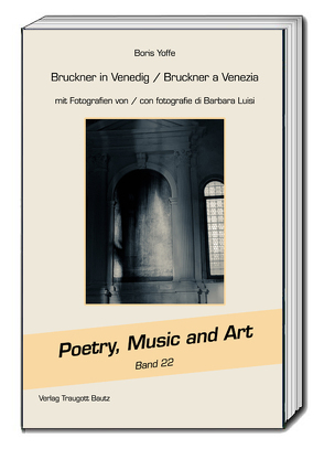 Bruckner in Venedig / Bruckner a Venezia von Yoffe,  Boris