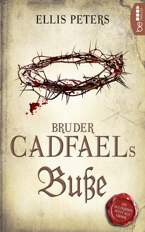 Bruder Cadfaels Buße von Peters,  Ellis, Schatzhauser,  K.