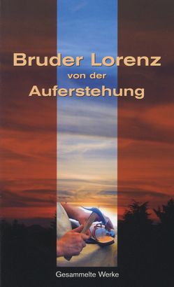 Bruder Lorenz von der Auferstehung von Karl,  Ancilla, Sagardoy,  Antonio