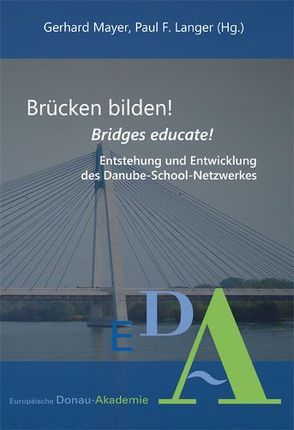 Brücken bilden! von Langer,  Paul F., Mayer,  Gerhard