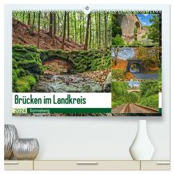 Brücken des Landkreises Sonneberg (hochwertiger Premium Wandkalender 2024 DIN A2 quer), Kunstdruck in Hochglanz von HeschFoto,  HeschFoto