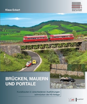 Brücken, Mauern und Portale von Eckert,  Klaus