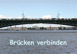Brücken verbinden (Tischkalender 2020 DIN A5 quer) von Bauch,  Dorothee