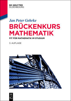 Brückenkurs Mathematik von Gehrke,  Jan Peter