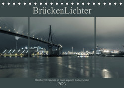 BrückenLichter (Tischkalender 2023 DIN A5 quer) von Muß,  Jürgen
