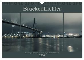 BrückenLichter (Wandkalender 2024 DIN A3 quer), CALVENDO Monatskalender von Muß,  Jürgen