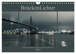 BrückenLichter (Wandkalender 2024 DIN A4 quer), CALVENDO Monatskalender von Muß,  Jürgen
