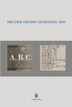 Brüder Grimm Gedenken. Band 16 von Friemel,  Berthold